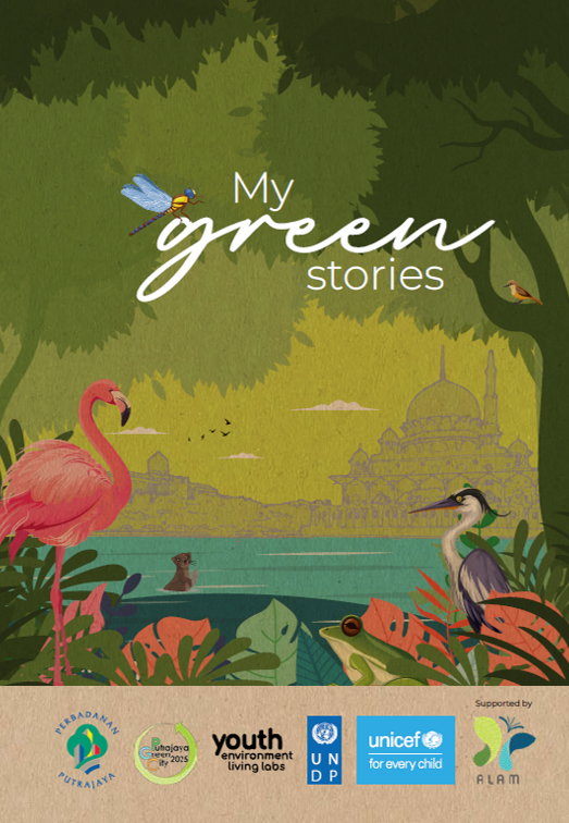 Putrajaya YELL Eco Stories : My Green Stories (September-November 2022)